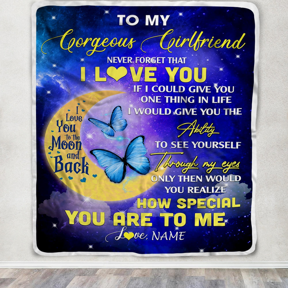 Personalized To My Gorgeous Girlfriend Blanket From Boyfriend Never Forget That I Love You Butterfly Birthday Valentine Christmas Customized Fleece Blanket Blanket | Teecentury.com