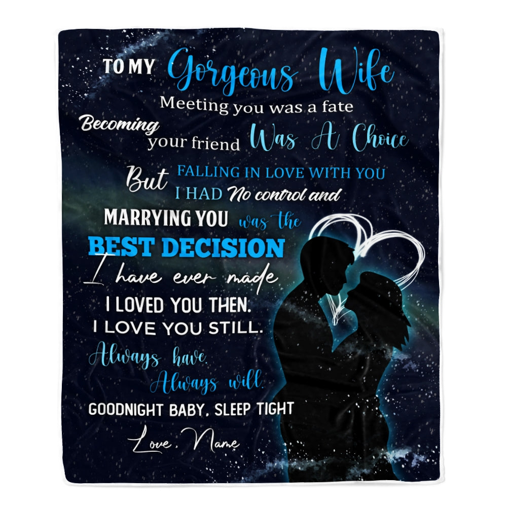 Personalized To My Gorgeous Wife from Husband Meeting You Was A Fater Wife Birthday Wedding Christmas Customized Fleece Blanket Blanket | Teecentury.com