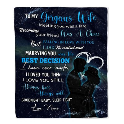 Personalized To My Gorgeous Wife from Husband Meeting You Was A Fater Wife Birthday Wedding Christmas Customized Fleece Blanket Blanket | Teecentury.com