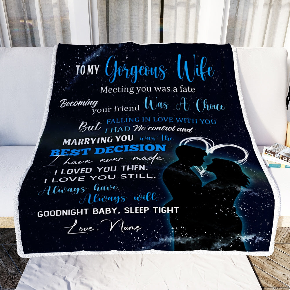 Personalized To My Gorgeous Wife from Husband Meeting You Was A Fater Wife Birthday Wedding Christmas Customized Fleece Blanket Blanket | Teecentury.com