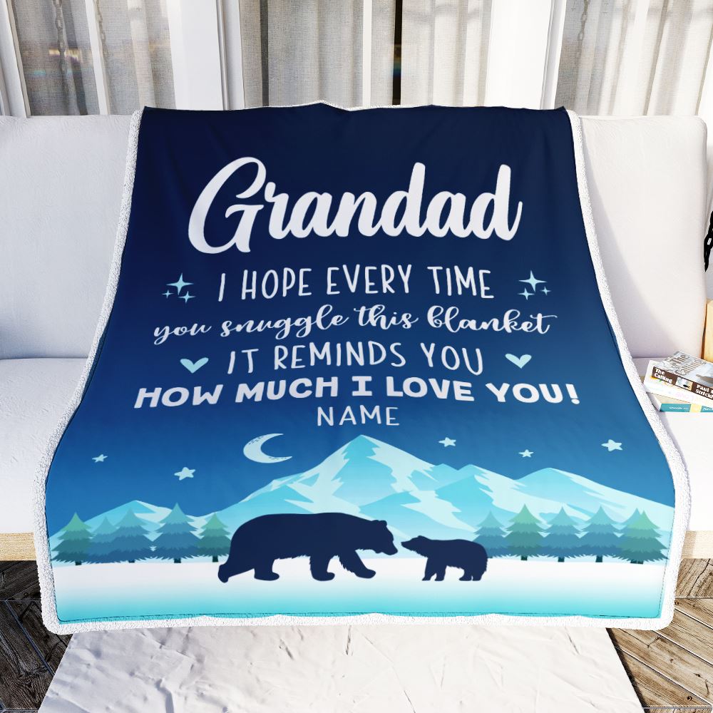 Personalized To My Grandad Blanket From Granddaughter Grandson I Hope Every Time Bear Grandad Birthday Fathers Day Christmas Customized Fleece Blanket | teecentury