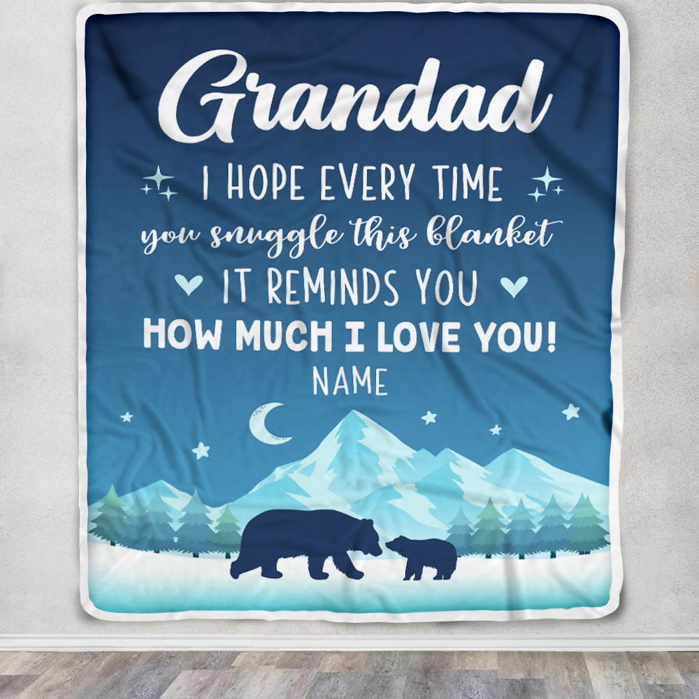 Personalized To My Grandad Blanket From Granddaughter Grandson I Hope Every Time Bear Grandad Birthday Fathers Day Christmas Customized Fleece Blanket | teecentury