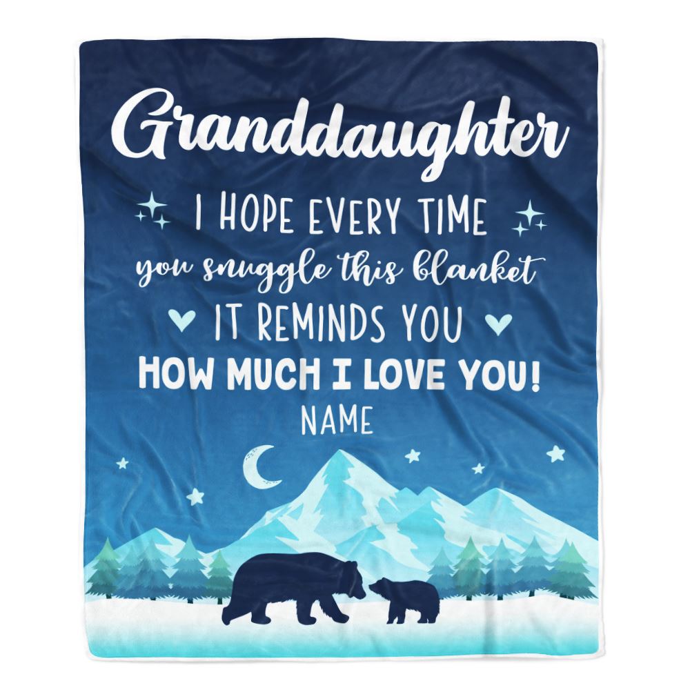 Personalized To My Granddaughter Blanket From Grandma I Hope Every Time Bear Granddaughter Birthday Graduation Christmas Customized Fleece Blanket | teecentury