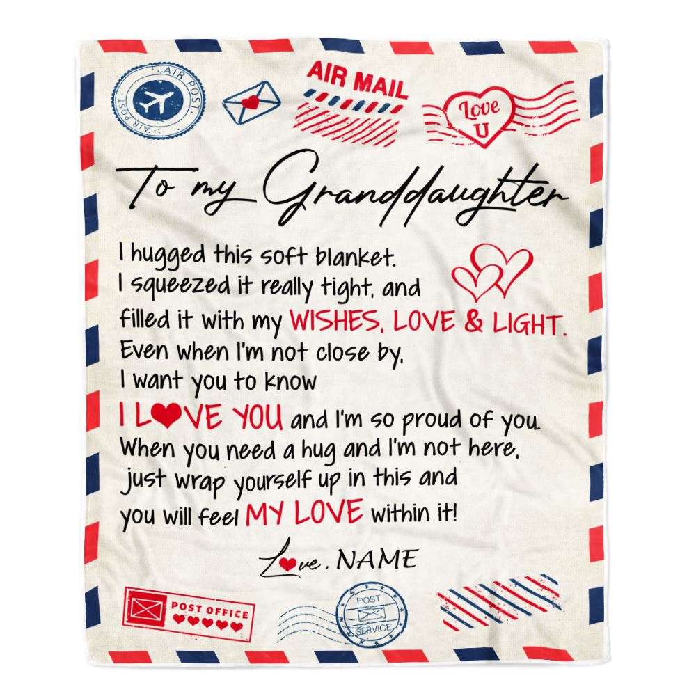 Personalized To My Granddaughter Blanket From Grandma Nana Grandpa Air Mail Letter I Love You Granddaughter Birthday Christmas Customized Fleece Throw Blanket | teecentury