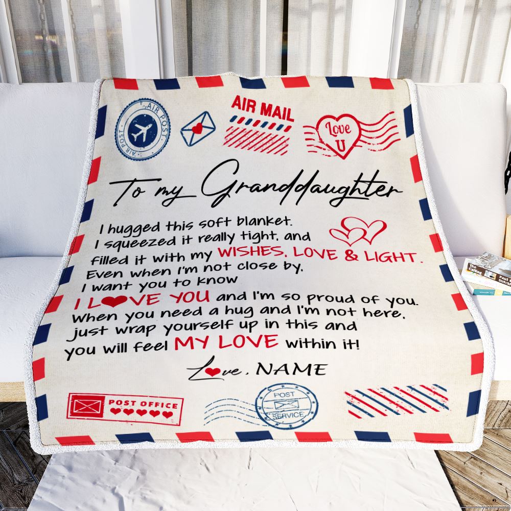 Personalized To My Granddaughter Blanket From Grandma Nana Grandpa Air Mail Letter I Love You Granddaughter Birthday Christmas Customized Fleece Throw Blanket | teecentury
