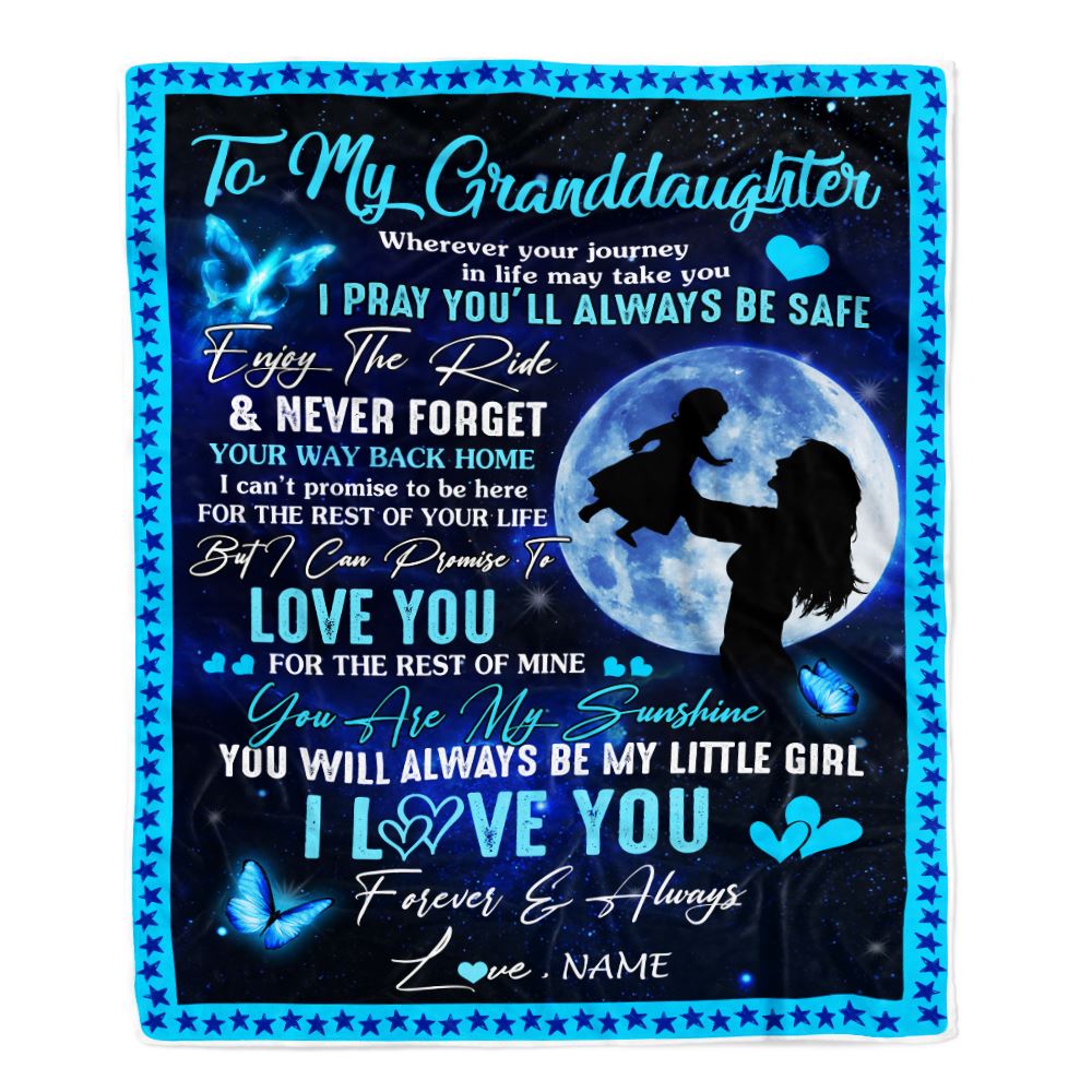 Personalized To My Granddaughter Blanket From Grandma Nana Wherever Your Journey My Little Girl Granddaughter Birthday Christmas Customized Fleece Blanket | teecentury