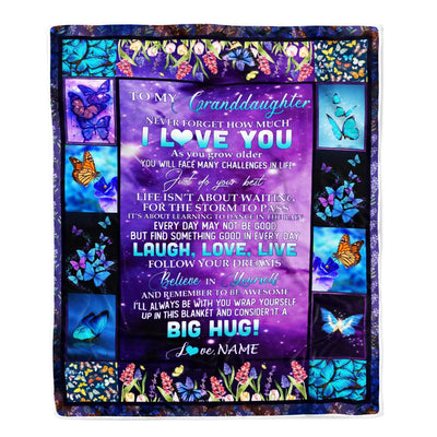 Personalized To My Granddaughter Blanket from Grandma Nana Laugh Love Life Believe in Yourself Butterfly Flowers Birthday Christmas Customized Fleece Blanket Blanket | Teecentury.com