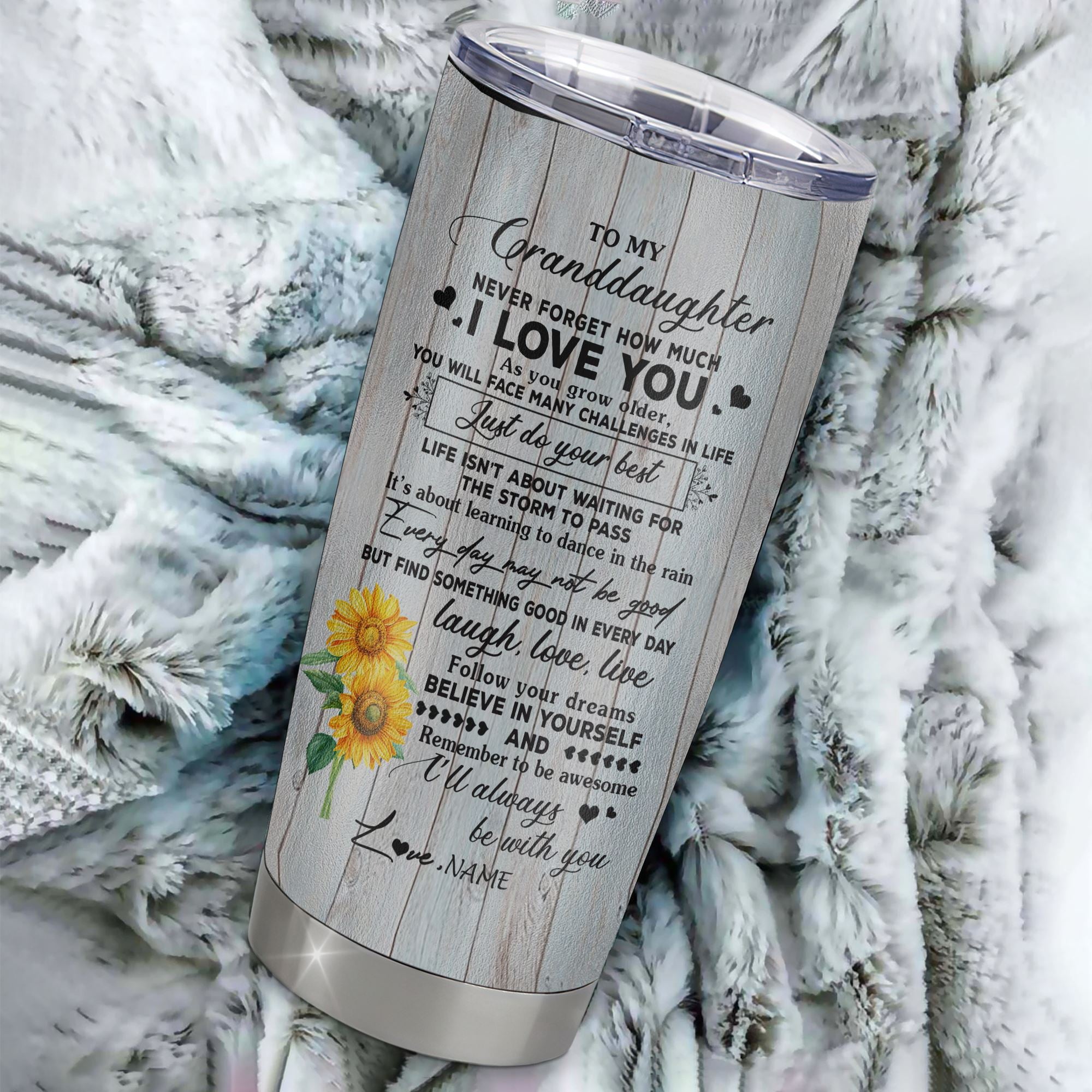 Personalized To My Granddaughter From Grandma Grandpa Stainless Steel Tumbler Cup Sunflower Wood Laugh Love Live Granddaughter Birthday Graduation Christmas Travel Mug | teecentury