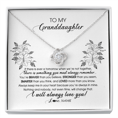 Love Knot Necklace | Personalized To My Granddaughter Necklace From Grandma Nana Papa Not Even Time Floral Granddaughter Graduation Birthday Customized Message Card | teecentury