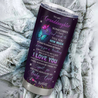 Personalized To My Granddaughter Tumbler From Grandma Grandpa Stainless Steel Butterfly Sometimes Say I Love You Granddaughter Birthday Christmas Travel Mug | teecentury