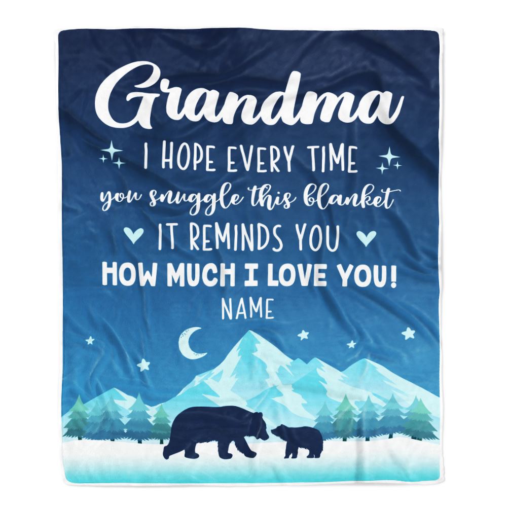 Personalized To My Grandma Blanket From Granddaughter Grandson I Hope Every Time Bear Grandma Birthday Mothers Day Christmas Customized Fleece Blanket | teecentury