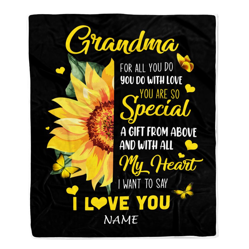 Personalized To My Grandma Blanket From Grandkids Granddaughter I Want To Say I Love You Sunfower Grandma Birthday Mothers Day Christmas Customized Fleece Blanket | teecentury