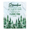 Personalized To My Grandpa Blanket From Grandchildren Grandkids I Hope Every Time Forest Green Grandpa Birthday Fathers Day Christmas Customized Fleece Blanket | teecentury