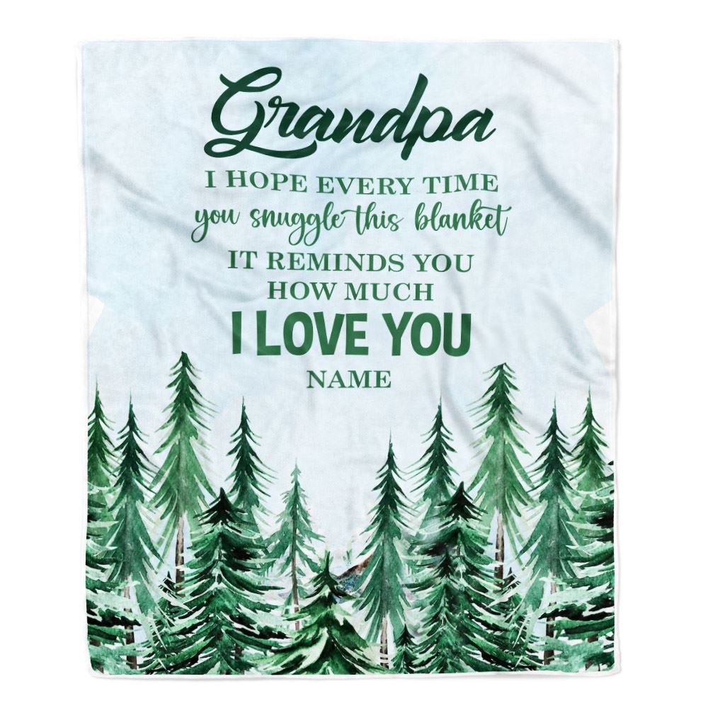 Personalized To My Grandpa Blanket From Grandchildren Grandkids I Hope Every Time Forest Green Grandpa Birthday Fathers Day Christmas Customized Fleece Blanket | teecentury