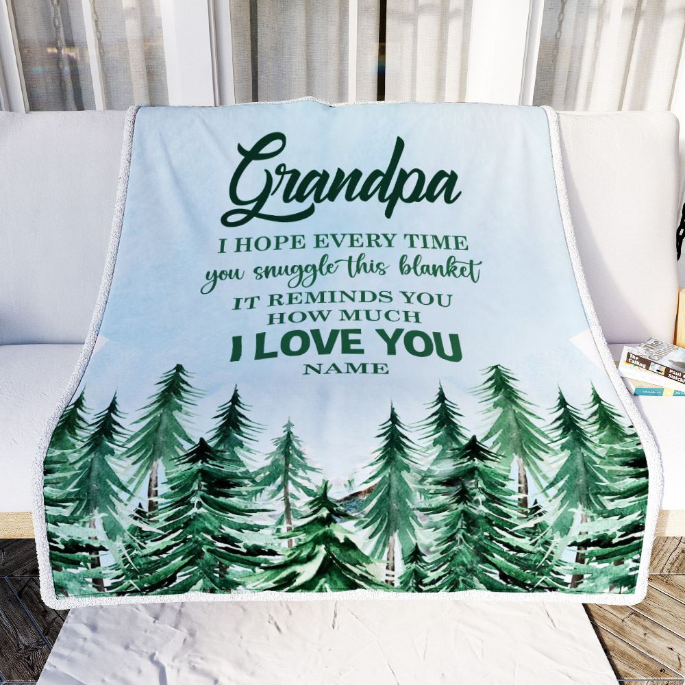 Personalized To My Grandpa Blanket From Grandchildren Grandkids I Hope Every Time Forest Green Grandpa Birthday Fathers Day Christmas Customized Fleece Blanket | teecentury
