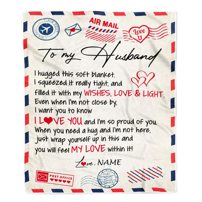 Personalized To My Husband Blanket From Wife Air Mail Letter I Love You Husband For Him Birthday Wedding Anniversary Valentines Day Fleece Throw Blanket | teecentury
