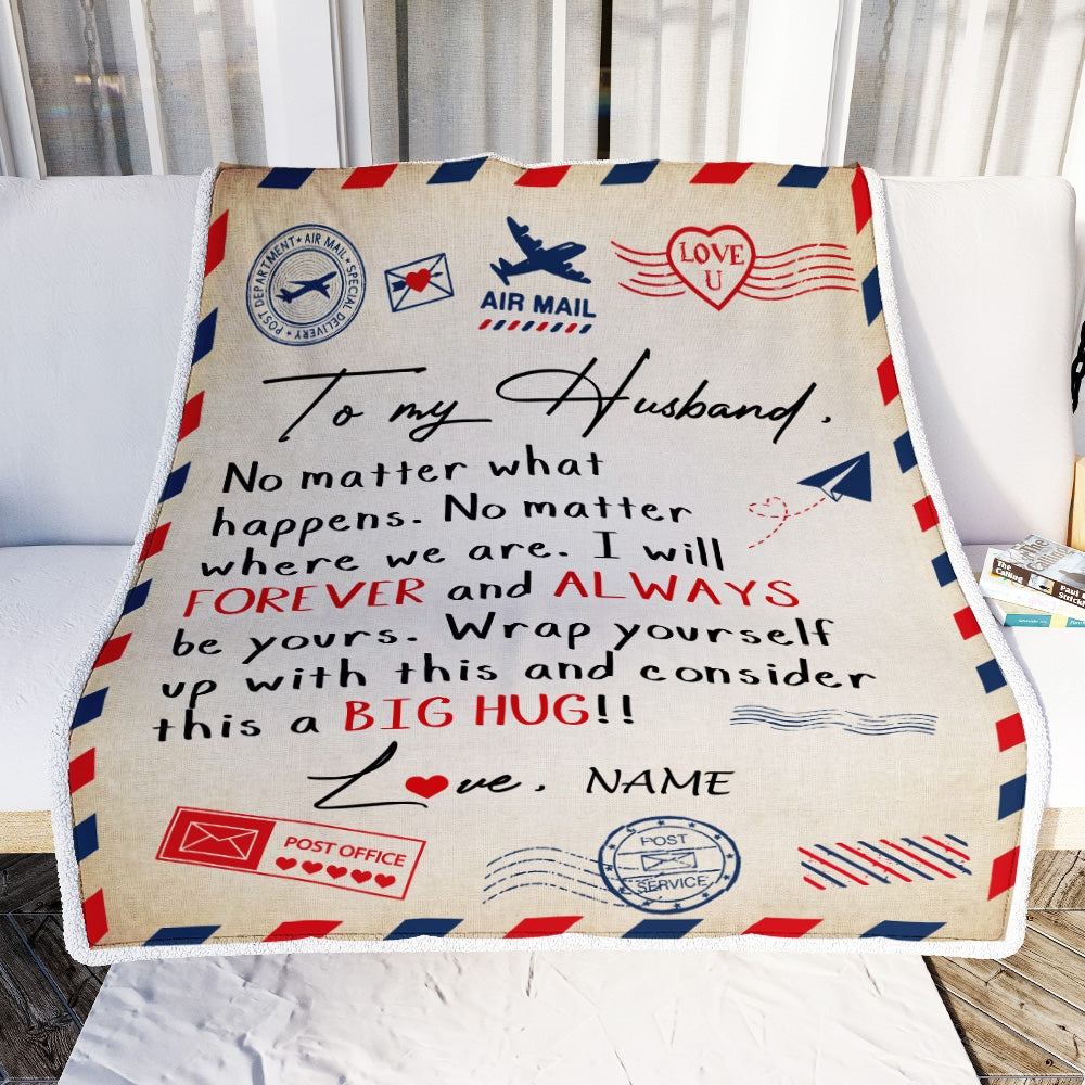 Personalized To My Husband Blanket From Wife Big Hug Air Mail Letter Husband Birthday Wedding Valentine's Day Christmas Gift Bed Fleece Throw Blanket Blanket | Teecentury.com