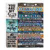 Personalized To My Husband Blankets For Husband From Wife You Are My Love Never Forget That I Love You Birthday Wedding Anniversary Christmas Fleece Blanket Blanket | Teecentury.com