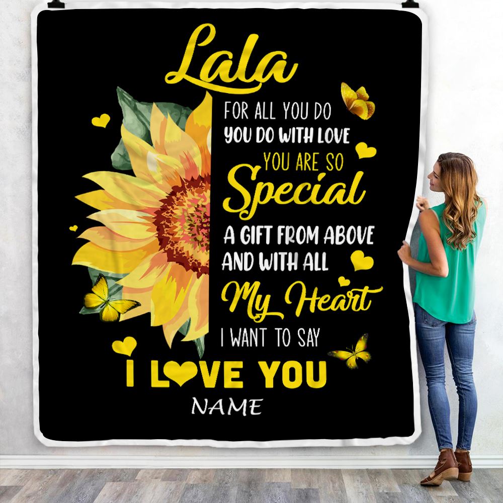 Personalized To My Lala Blanket From Grandkids Granddaughter I Want To Say I Love You Sunfower Lala Birthday Mothers Day Christmas Customized Fleece Blanket | teecentury