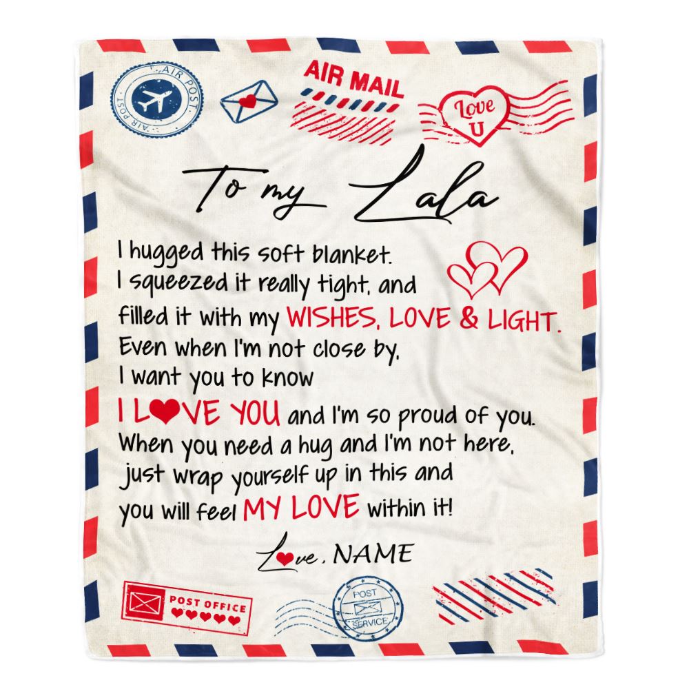 Personalized To My Lala Blanket From Grandkids Grandson Air Mail Letter I Love You Lala Birthday Mothers Day Christmas Customized Fleece Throw Blanket | teecentury