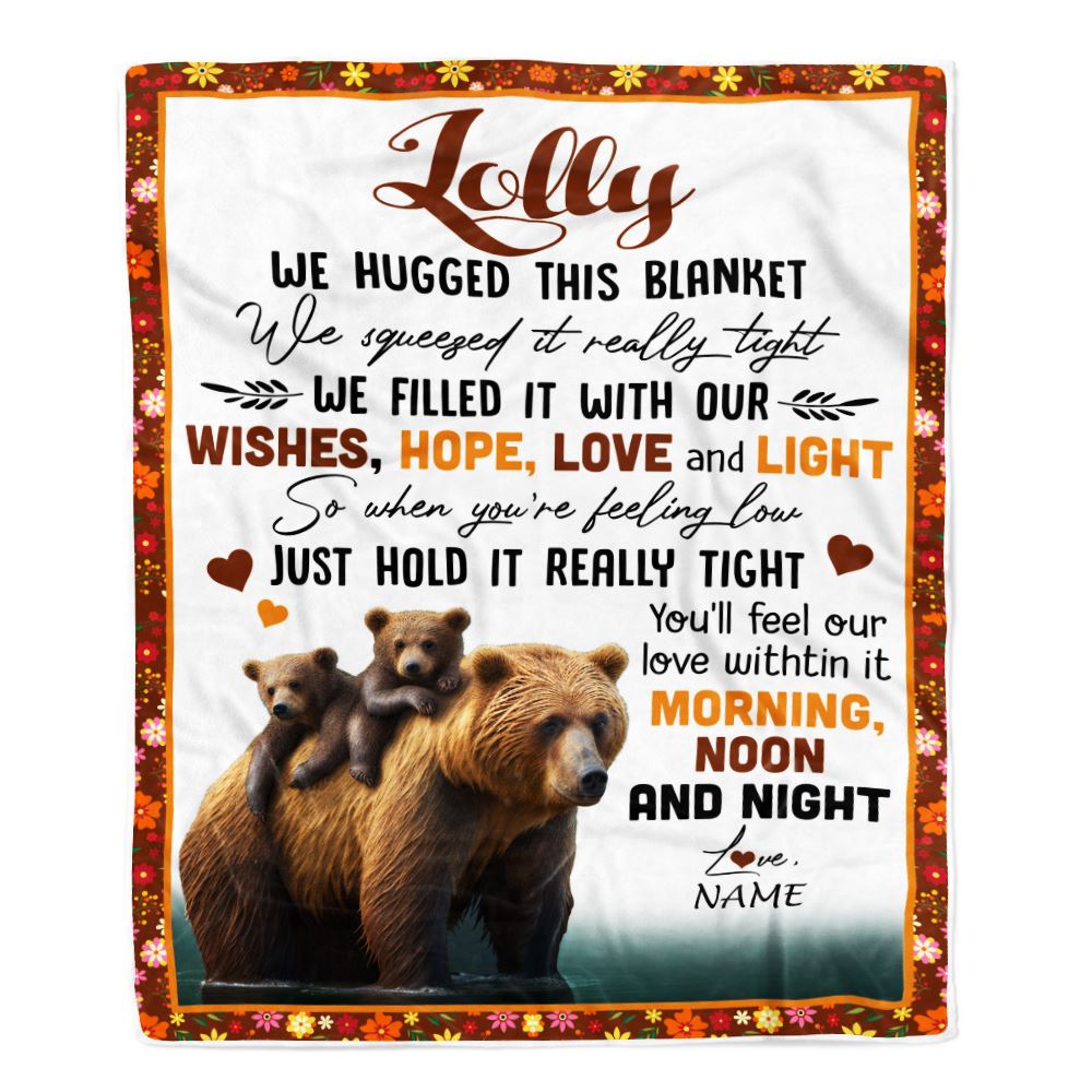 Personalized To My Lolly Blanket From Granddaughter Grandson Bear I Love You Lolly Birthday Mothers Day Christmas Customized Fleece Throw Blanket | teecentury