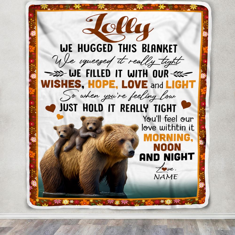 Personalized To My Lolly Blanket From Granddaughter Grandson Bear I Love You Lolly Birthday Mothers Day Christmas Customized Fleece Throw Blanket | teecentury