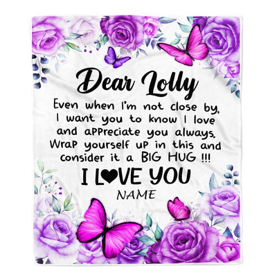 Personalized To My Lolly Blanket From Granddaughter Grandson Butterfly Love And Appreciate Lolly Birthday Mothers Day Christmas Customized Fleece Blanket | teecentury