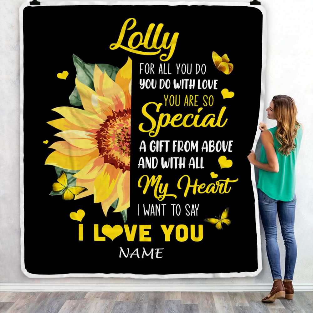 Personalized To My Lolly Blanket From Grandkids Granddaughter I Want To Say I Love You Sunfower Lolly Birthday Mothers Day Christmas Customized Fleece Blanket | teecentury