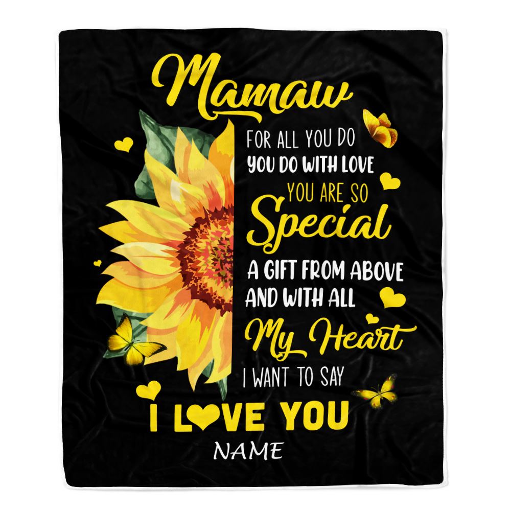 Personalized To My Mamaw Blanket From Grandkids Granddaughter I Want To Say I Love You Sunfower Mamaw Birthday Mothers Day Christmas Customized Fleece Blanket | teecentury