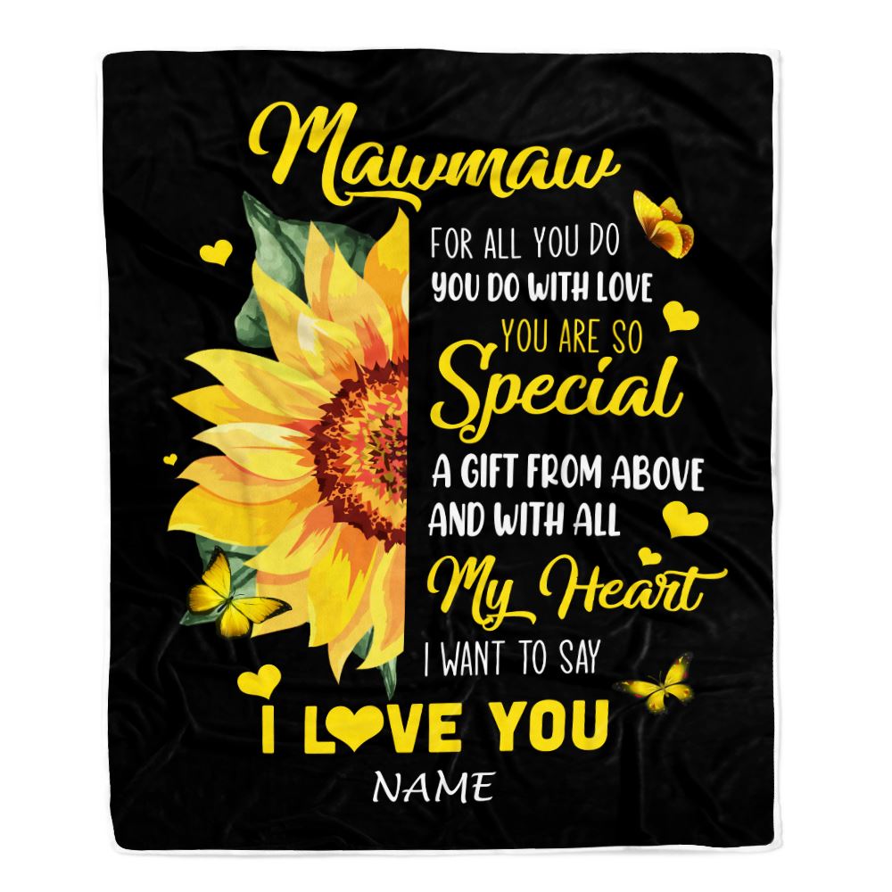 Personalized To My Mawmaw Blanket From Grandkids Granddaughter I Want To Say I Love You Sunfower Mawmaw Birthday Mothers Day Christmas Fleece Throw Blanket | teecentury