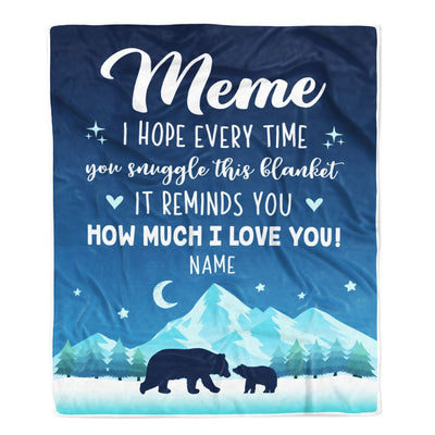 Personalized To My Meme Blanket From Granddaughter Grandson I Hope Every Time Bear Meme Birthday Mothers Day Christmas Customized Fleece Throw Blanket | teecentury