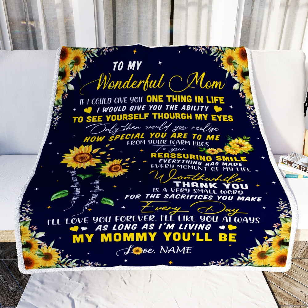 Personalized To My Mom Blanket From Daughter I Could Give You One Thing In Life Sunflower Mom Birthday Mothers Day Christmas Customized Fleece Blanket Blanket | Teecentury.com