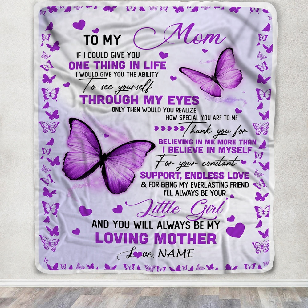 Personalized To My Mom Blanket From Daughter I'll Always be Your Little Girl Loving Mom Mothers Day Birthday Christmas Customized Fleece Blanket Blanket | Teecentury.com