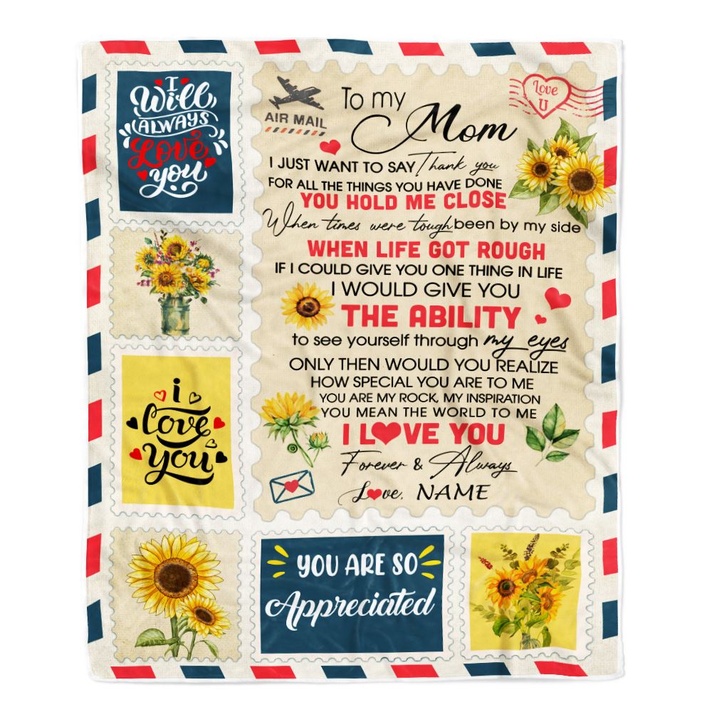 Personalized To My Mom Blanket From Daughter Son Mail Letter I Just Want To Say Thank You Mom Birthday Mothers Day Christmas Customized Fleece Throw Blanket | teecentury