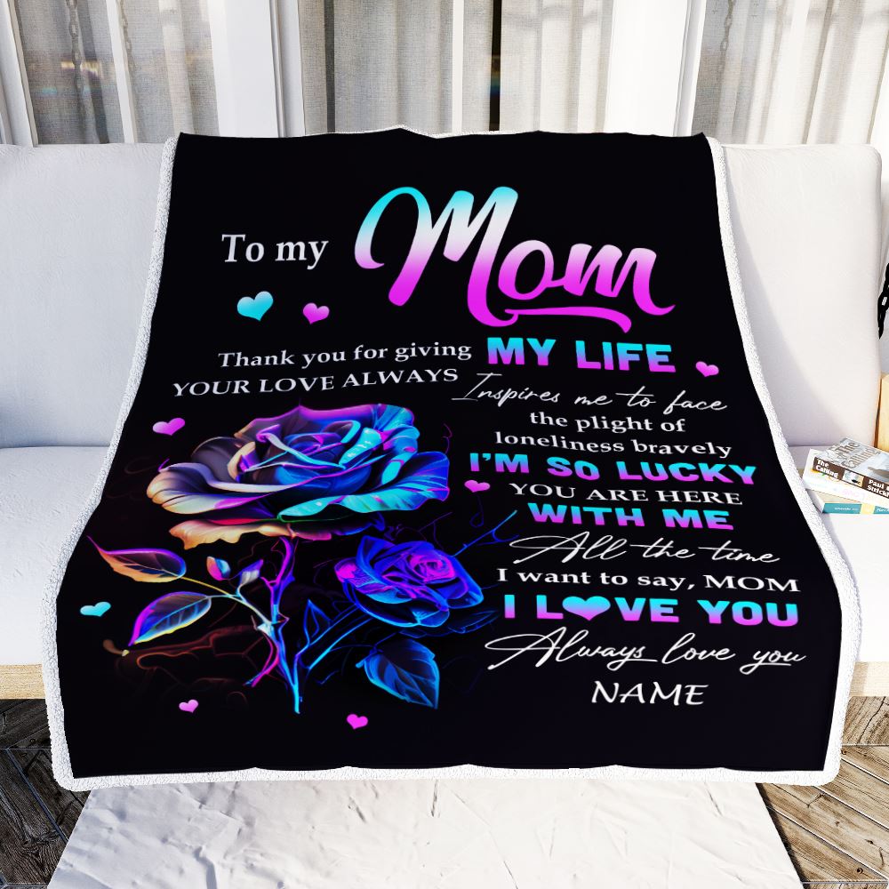 Personalized To My Mom Blanket From Daughter Son Rose Thank You For Giving My Life Mom Birthday Mothers Day Christmas Customized Bed Fleece Blanket | teecentury