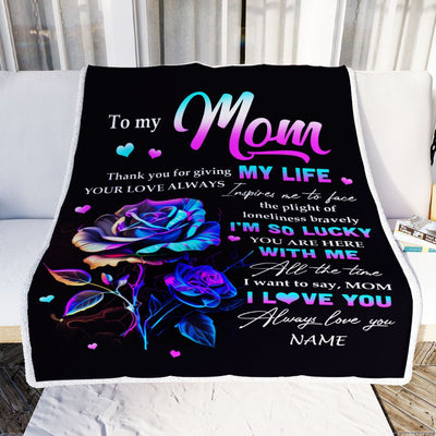 Personalized To My Mom Blanket From Daughter Son Rose Thank You For Giving My Life Mom Birthday Mothers Day Christmas Customized Bed Fleece Blanket | teecentury