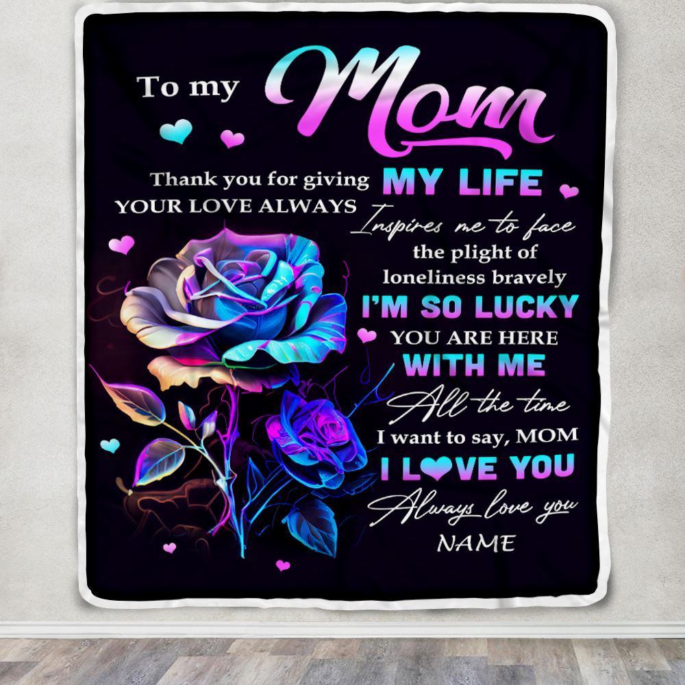 Personalized To My Mom Blanket From Daughter Son Rose Thank You For Giving My Life Mom Birthday Mothers Day Christmas Customized Bed Fleece Blanket | teecentury