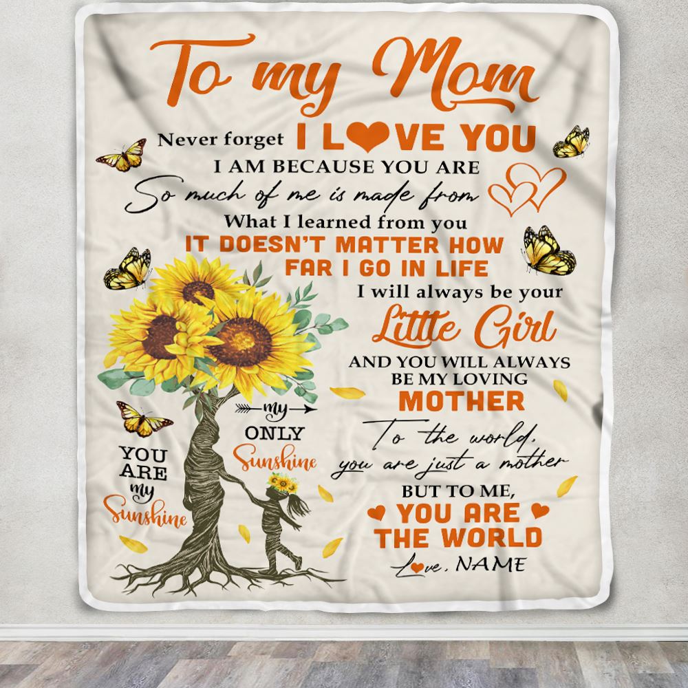 Personalized To My Mom Blanket From Daughter Son Sunflower Never Forget I Love You Monther Mom Birthday Mothers Day Christmas Customized Bed Fleece Blanket | teecentury