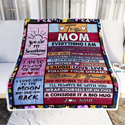 Personalized To My Mom Blanket From Daughter Son Wood Everything I Am You Helped Me To Be Mom Birthday Mothers Day Christmas Fleece Blanket Blanket | Teecentury.com