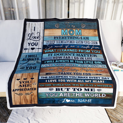 Personalized To My Mom Blanket From Daughter You Are The World Mother's Day Birthday Christmas Thanksgiving Customized Fleece Blanket Blanket | Teecentury.com