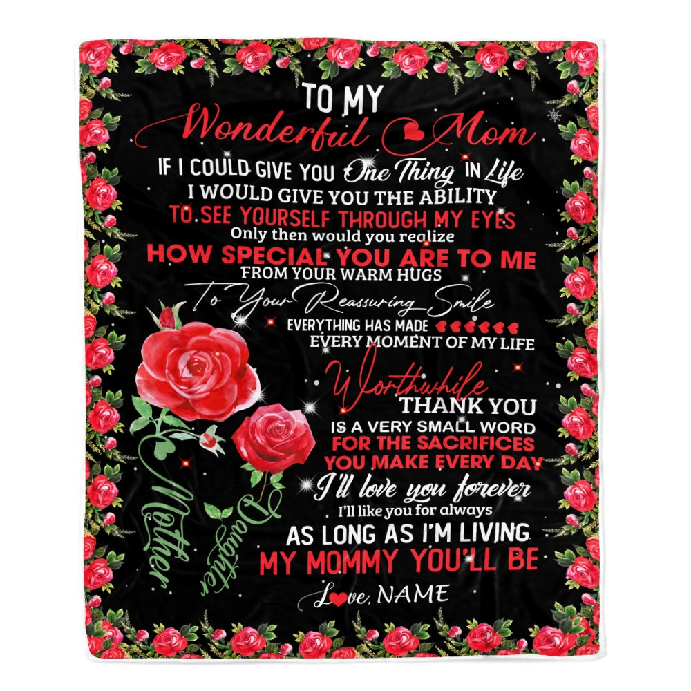 Personalized To My Mom Blanket from Daughter If I Could Give You One Thing in Life Mom Mother's Day Birthday Christmas Customized Fleece Blanket Blanket | Teecentury.com