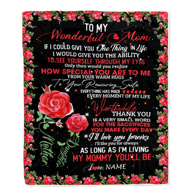 Personalized To My Mom Blanket from Daughter If I Could Give You One Thing in Life Mom Mother's Day Birthday Christmas Customized Fleece Blanket Blanket | Teecentury.com