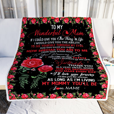 Personalized To My Mom Blanket from Daughter If I Could Give You One Thing in Life Mom Mother's Day Birthday Christmas Customized Fleece Blanket Blanket | Teecentury.com