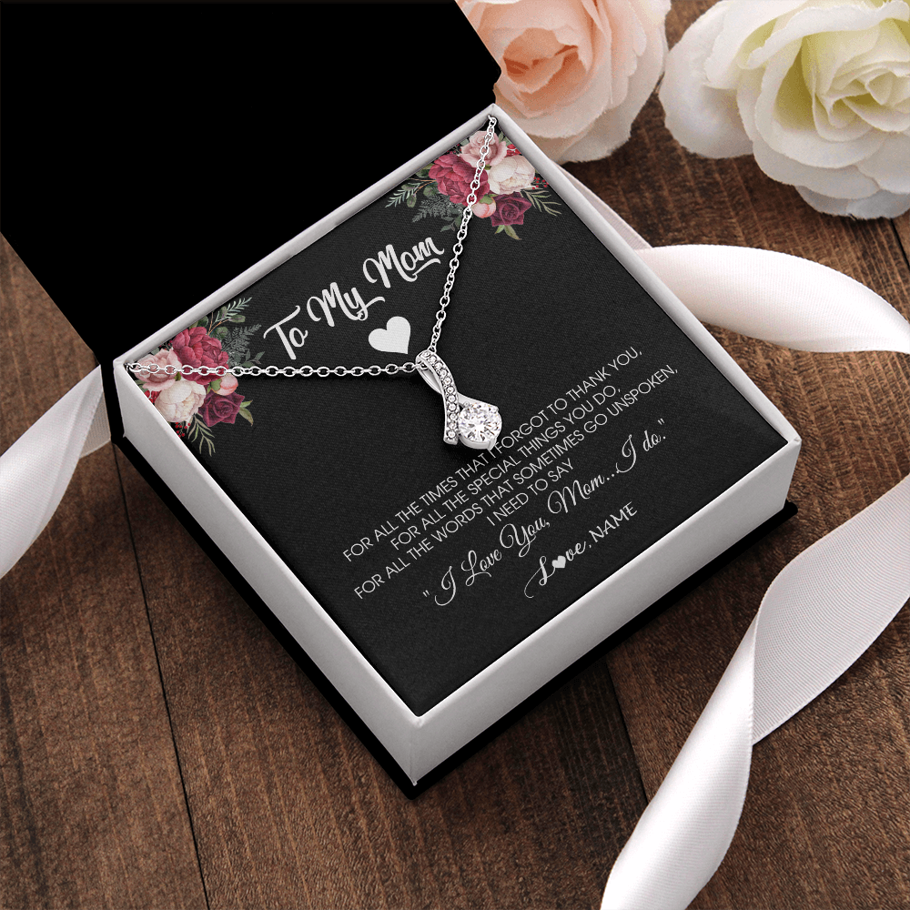 Alluring Beauty Necklace | Personalized To My Mom Necklace From Daughter Son I Need To Say I Love You Mom Jewelry Birthday Mothers Day Christmas Customized Message Card | teecentury