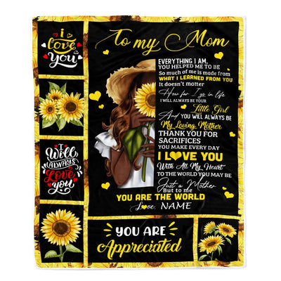 Personalized To My Mom Sunflower Blanket From Daughter Son Love Letter You Are The World Mom Birthday Mothers Day Christmas Customized Bed Fleece Throw Blanket | teecentury