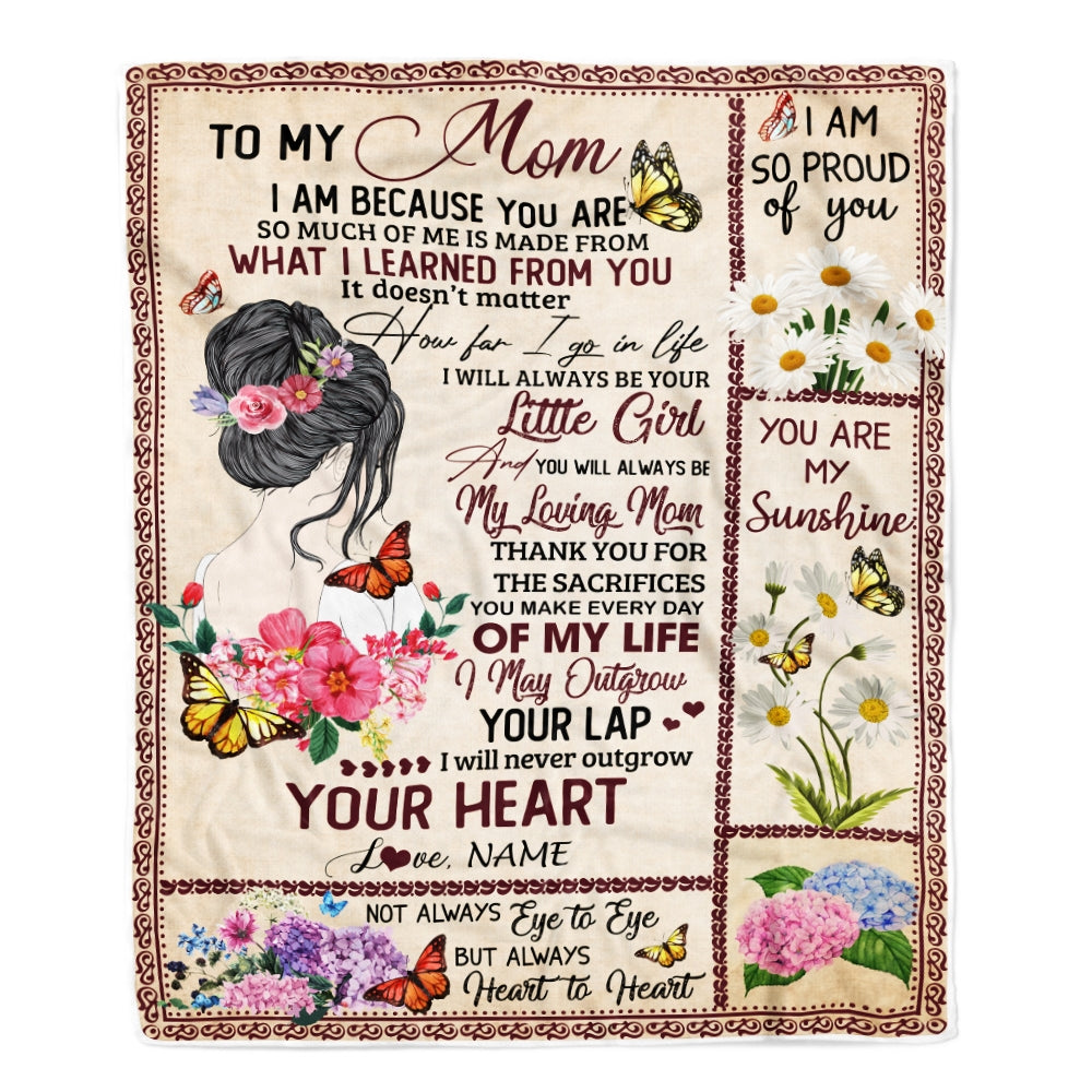 Personalized To My Mom from Daughter Blanket You Will Always Be My Loving Mom Birthday Mothers Day Thanksgiving Christmas Customized Fleece Blanket Blanket | Teecentury.com