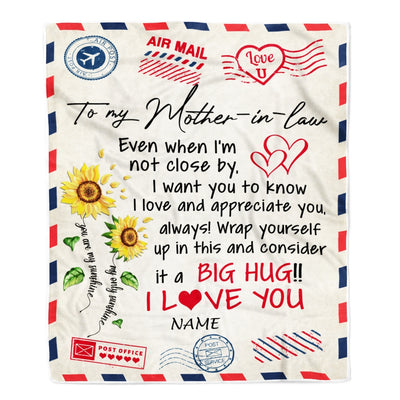 Personalized To My Mother In Law Blanket Love Big Hug Air Mail Letter Sunflower Mother In Law Birthday Mothers Daythanksgiving Christmas Fleece Throw Blanket Blanket | Teecentury.com