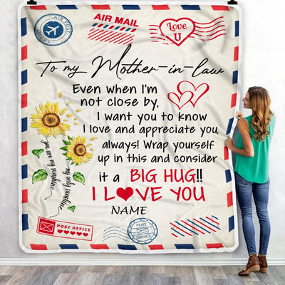 Personalized To My Mother In Law Blanket Love Big Hug Air Mail Letter Sunflower Mother In Law Birthday Mothers Daythanksgiving Christmas Fleece Throw Blanket Blanket | Teecentury.com