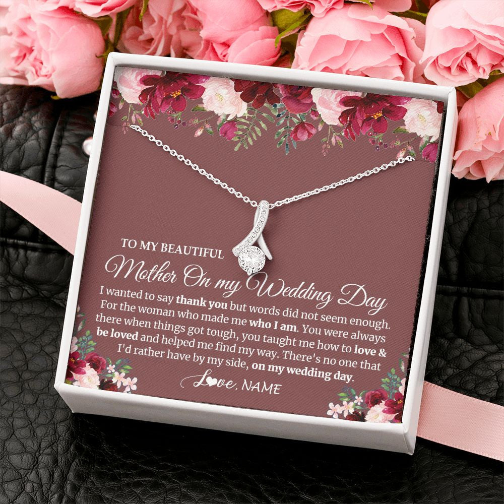Alluring Beauty Necklace | Personalized To My Mother On My Wedding Day Necklace From Daughter Bride To Mom I Wanted To Say Thank You Mother Jewelry Customized Gift Box Message Card | teecentury