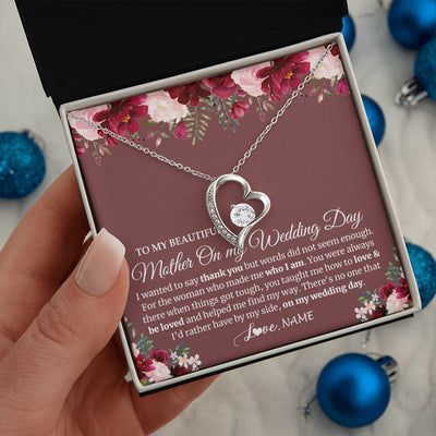 Forever Love Necklace | Personalized To My Mother On My Wedding Day Necklace From Daughter Bride To Mom I Wanted To Say Thank You Mother Jewelry Customized Gift Box Message Card | teecentury